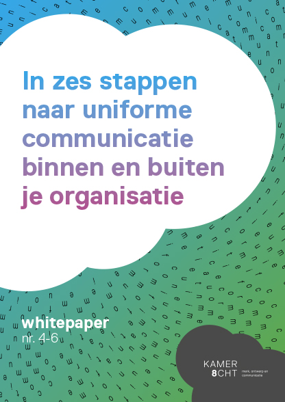 4 - In zes stappen naar uniforme communicatie binnen en buiten je organisatie